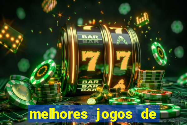 melhores jogos de para android