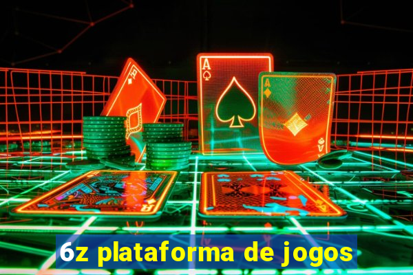 6z plataforma de jogos