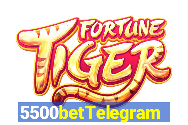 5500betTelegram