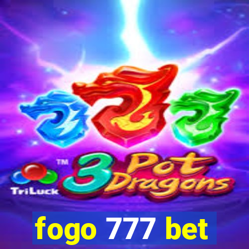 fogo 777 bet