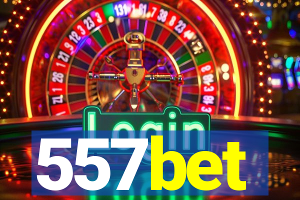 557bet