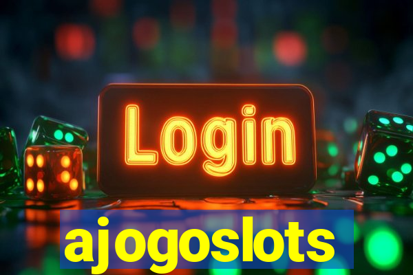 ajogoslots