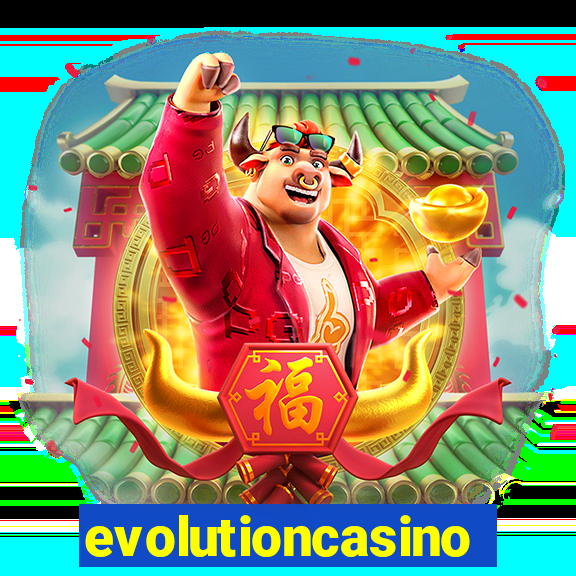 evolutioncasino