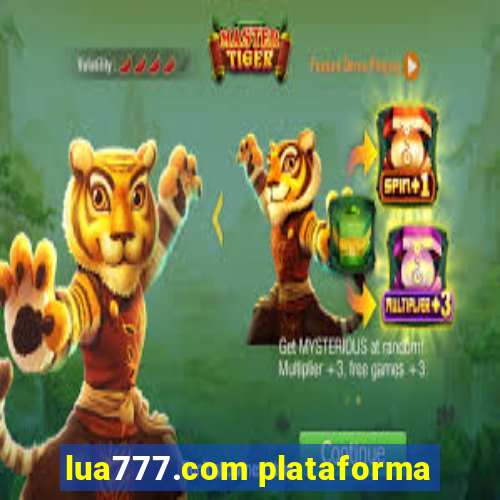 lua777.com plataforma