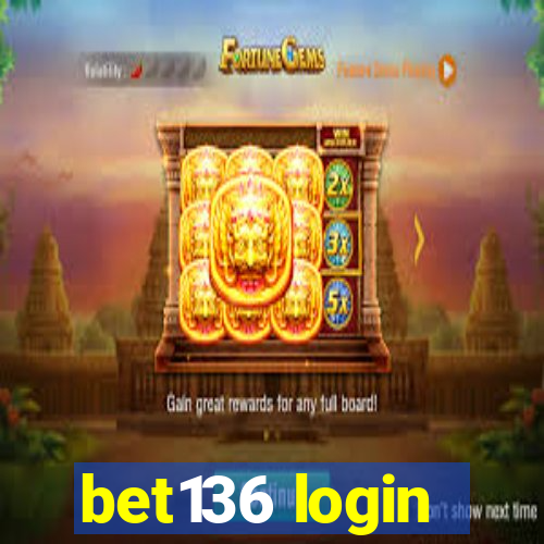 bet136 login