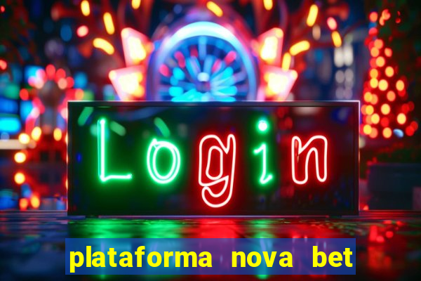 plataforma nova bet de 5 reais