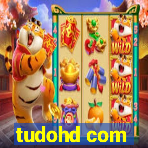 tudohd com