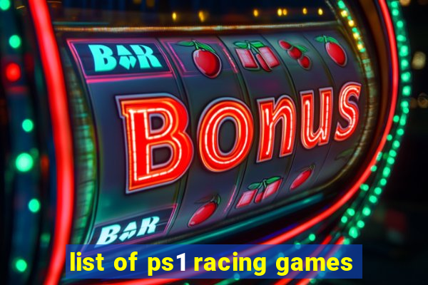 list of ps1 racing games