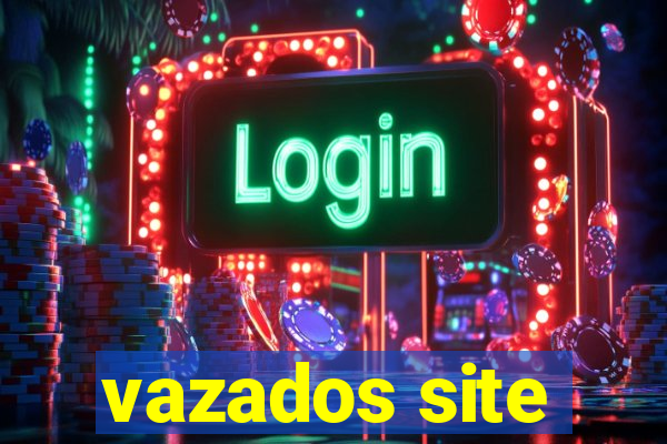 vazados site