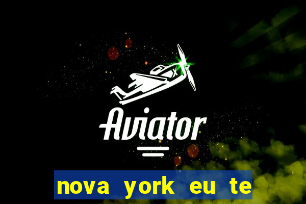 nova york eu te amo filme completo dublado