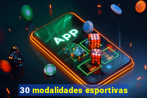 30 modalidades esportivas