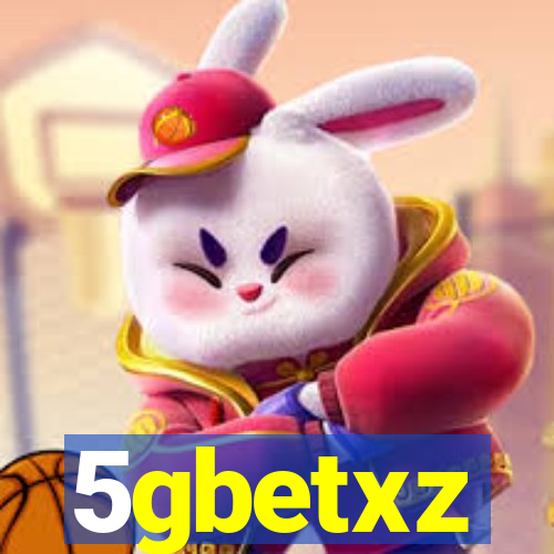 5gbetxz