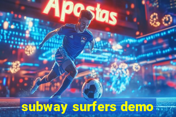 subway surfers demo