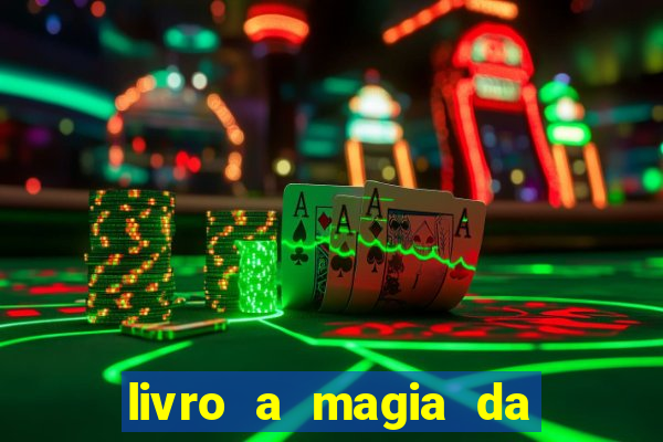 livro a magia da sobrevivência pdf download grátis