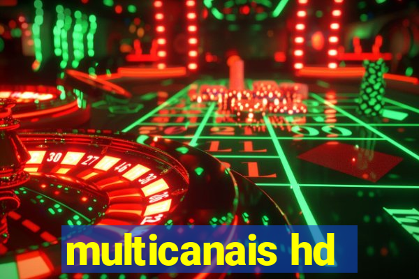 multicanais hd