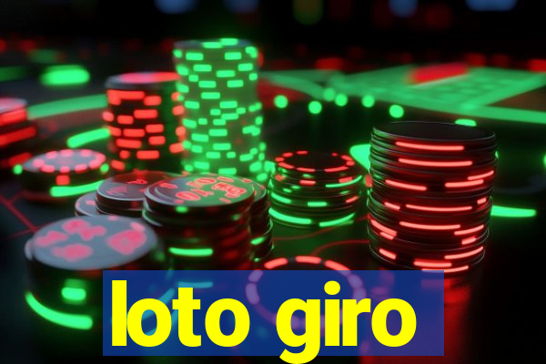 loto giro