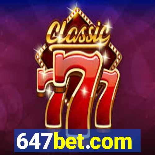 647bet.com