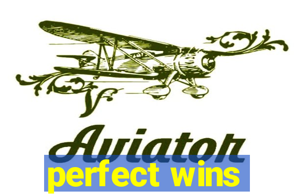 perfect wins