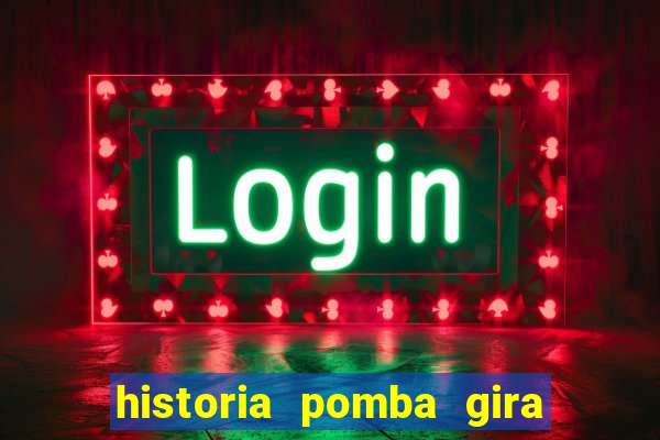 historia pomba gira maria padilha das almas