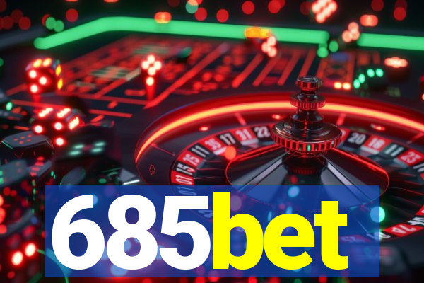 685bet