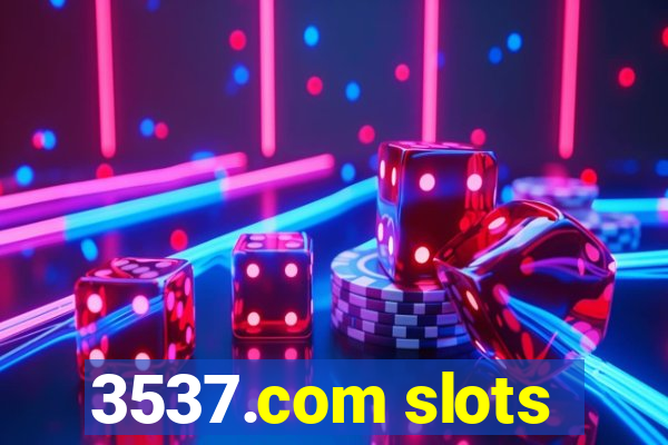 3537.com slots