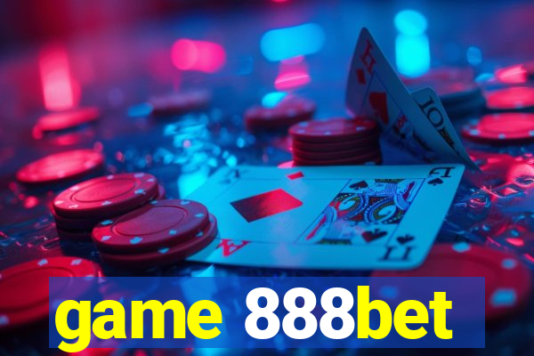 game 888bet