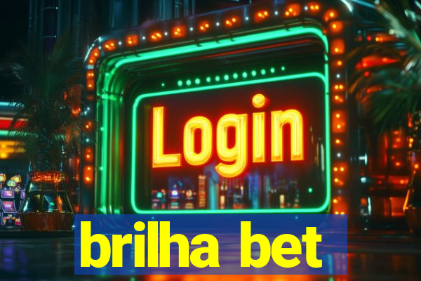 brilha bet