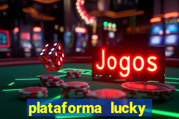 plataforma lucky 777 é confiável