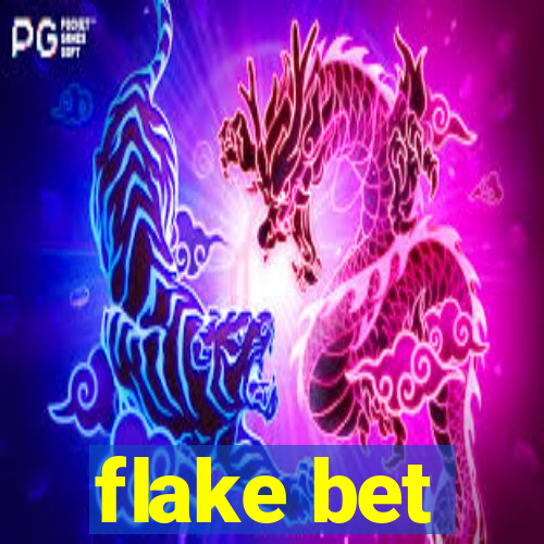 flake bet