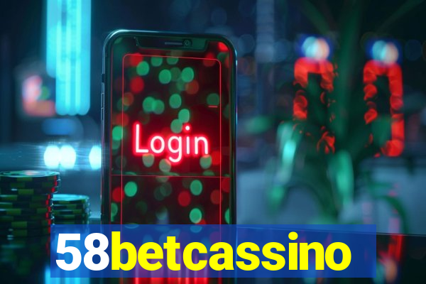 58betcassino