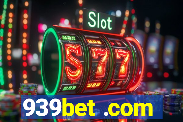 939bet .com