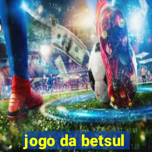 jogo da betsul