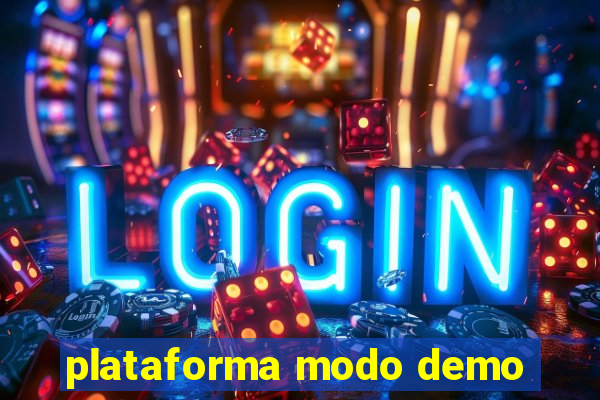 plataforma modo demo