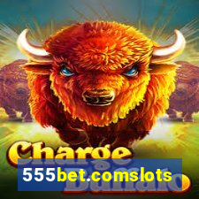 555bet.comslots