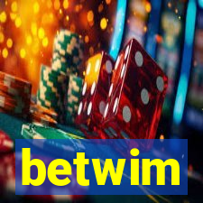 betwim