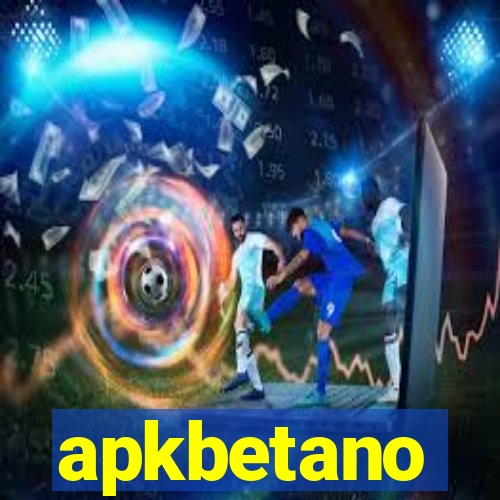 apkbetano