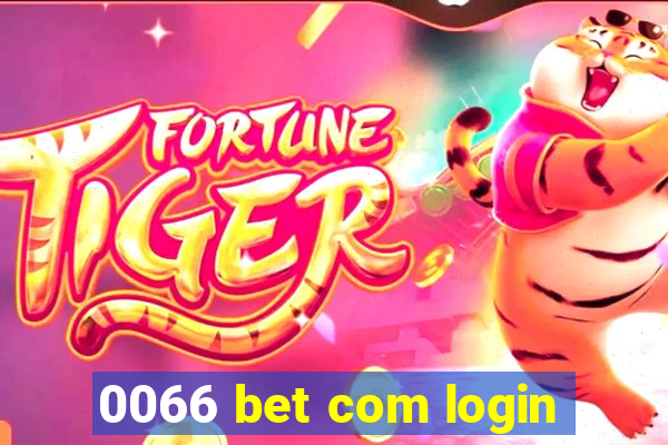 0066 bet com login