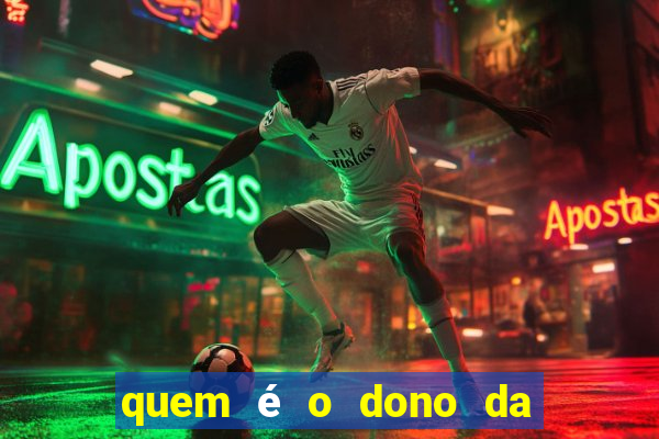 quem é o dono da bet nacional