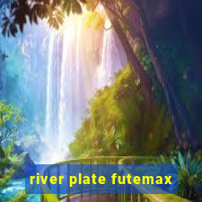 river plate futemax