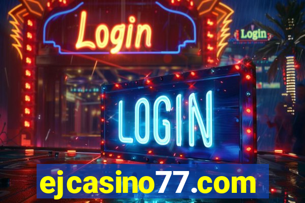 ejcasino77.com