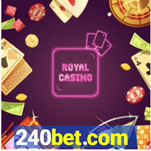 240bet.com