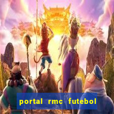 portal rmc futebol ao vivo