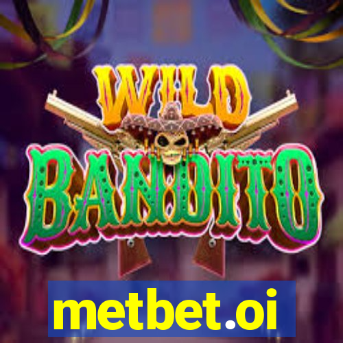 metbet.oi