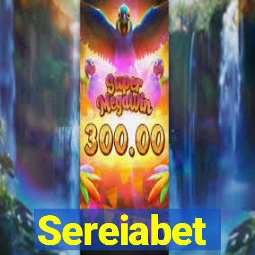 Sereiabet