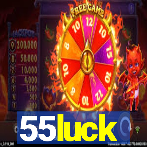 55luck