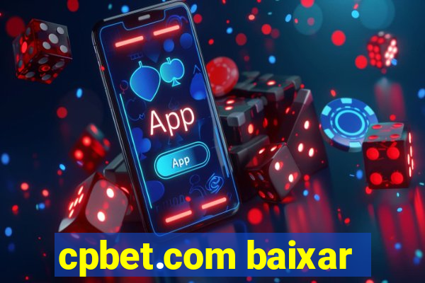 cpbet.com baixar