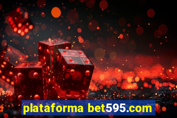 plataforma bet595.com