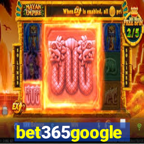 bet365google