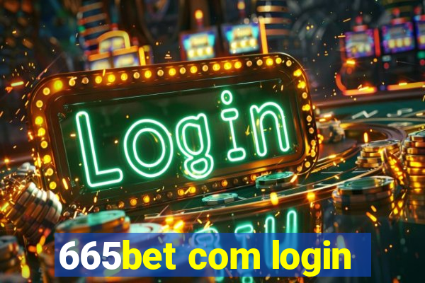 665bet com login