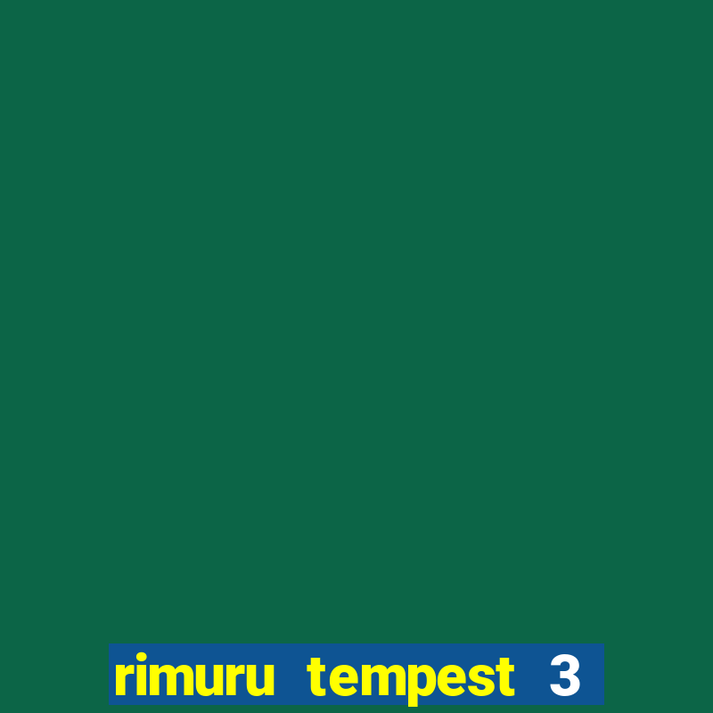 rimuru tempest 3 temporada dublado